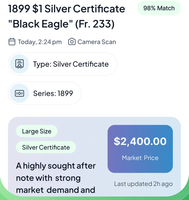 NoteBrain result screen for an 1899 one dollar Silver Certificate Black Eagle, Friedberg 233, showing the match confidence, type, series and market price